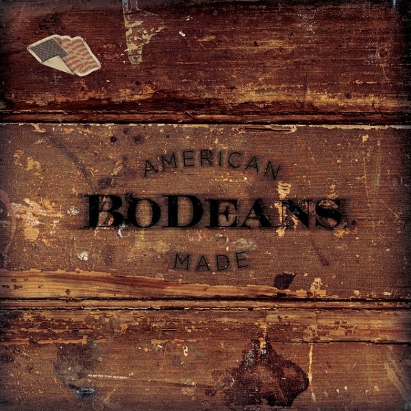 Album BoDeans - American Made