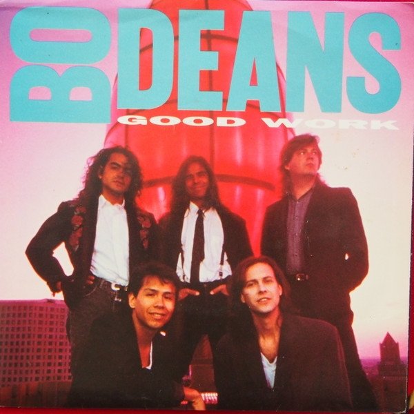 BoDeans Good Work / Beaujolais, 1989