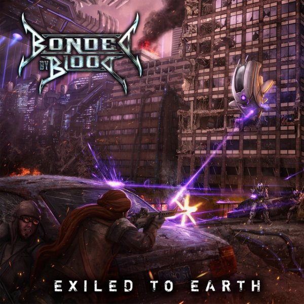 Album Bonded By Blood - Exiled To Earth