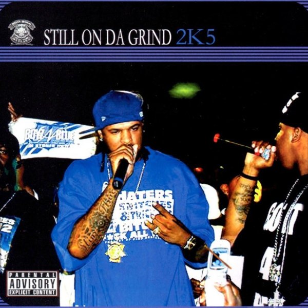 Still On Da Grind 2K5 - album