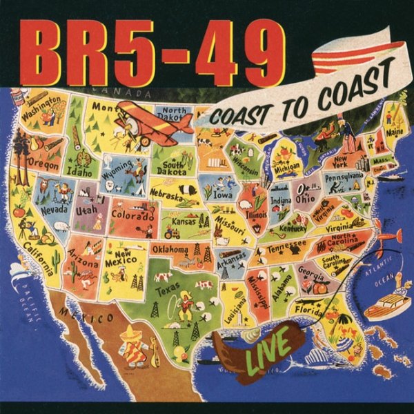 Album BR5-49 - Coast To Coast Live