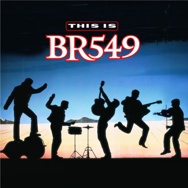 This Is BR549 - album