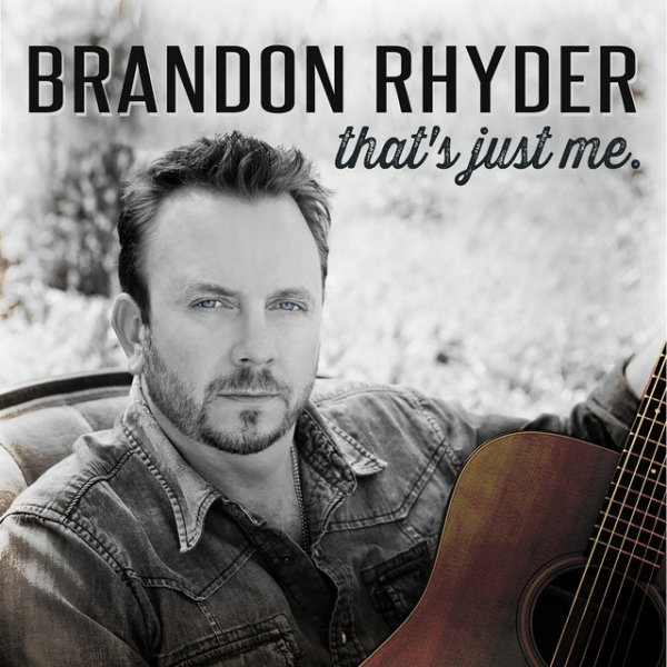 Album Brandon Rhyder - That
