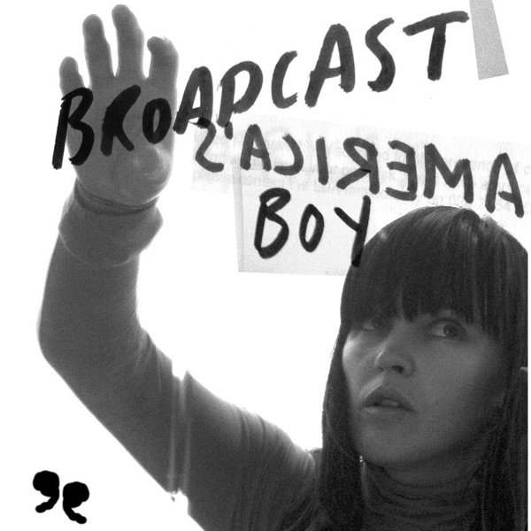 Broadcast America's Boy, 2005