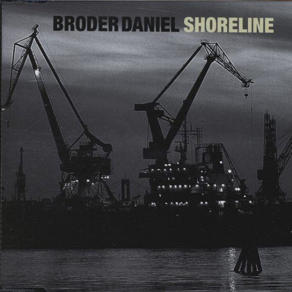 Album Broder Daniel - Shoreline