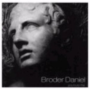 Album Broder Daniel - You Bury Me