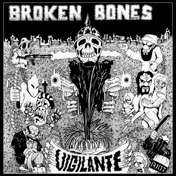 Album Broken Bones - Vigilante