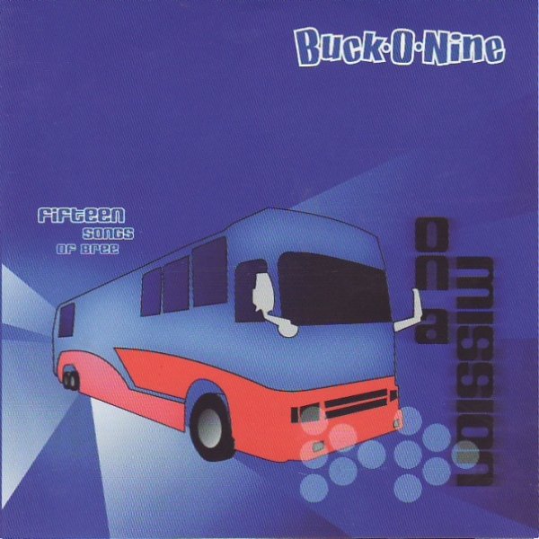 Buck-O-Nine On A Mission - Fifteen Songs Of Bree, 2001
