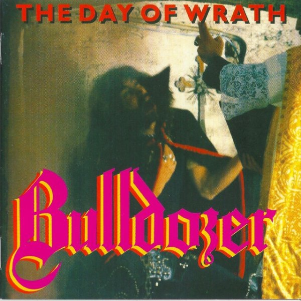 Album Bulldozer - The Day of Wrath