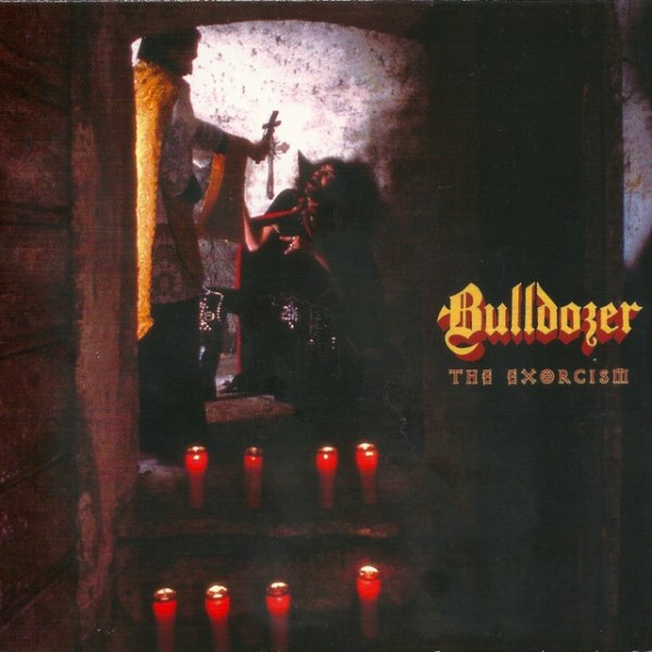 Album Bulldozer - The Exorcism