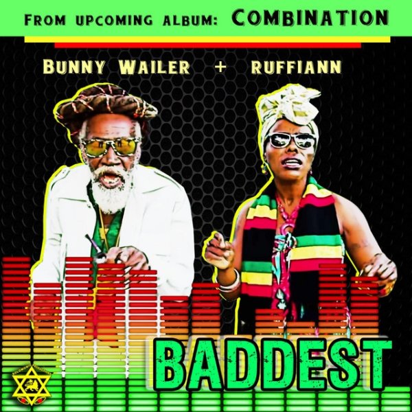 Album Baddest - Bunny Wailer