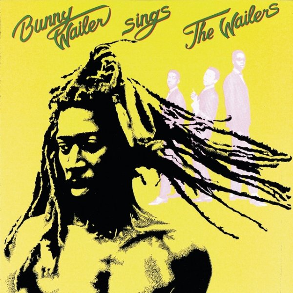 Album Bunny Wailer - Bunny Wailer Sings The Wailers