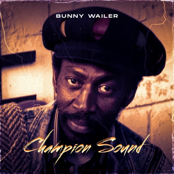 Album Bunny Wailer - Champion Sound
