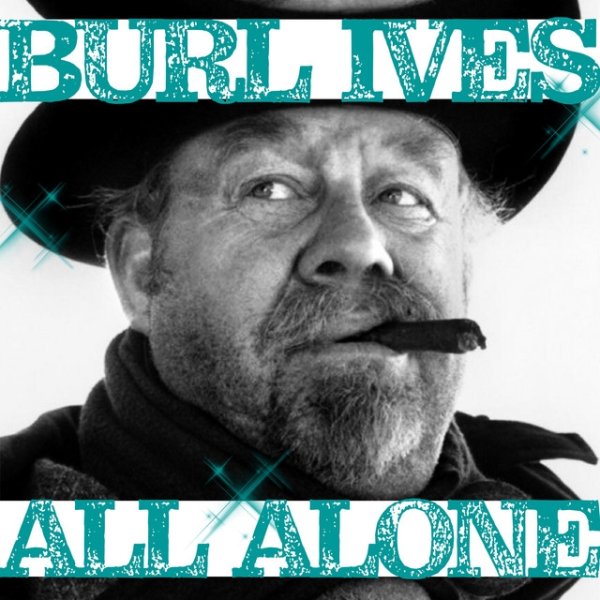 Album Burl Ives - All Alone