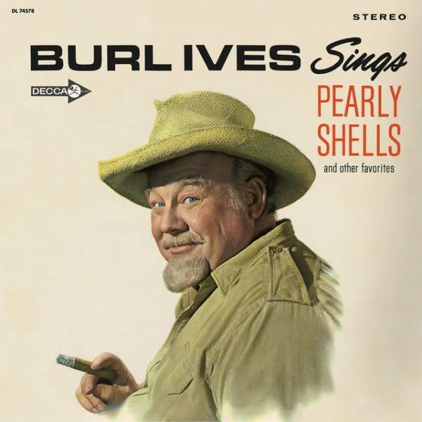 Album Burl Ives - Burl Ives Sings Pearly Shells And Other Favorites