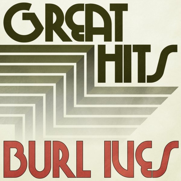 Great Hits of Burl Ives Album 