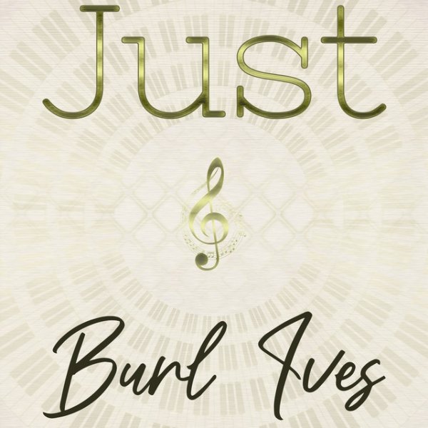 Album Burl Ives - Just Burl Ives