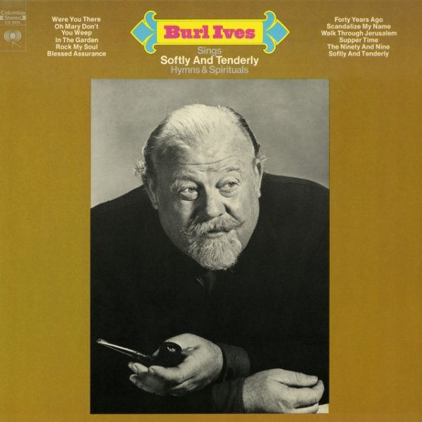 Album Burl Ives - Sings Softly and Tenderly Hymns and Spirituals