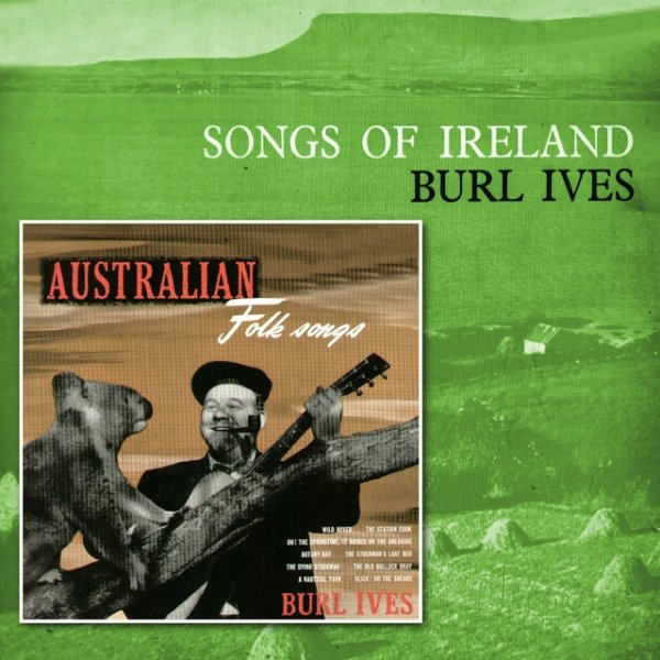 Album Burl Ives - Songs of Ireland/Australian Folk Songs