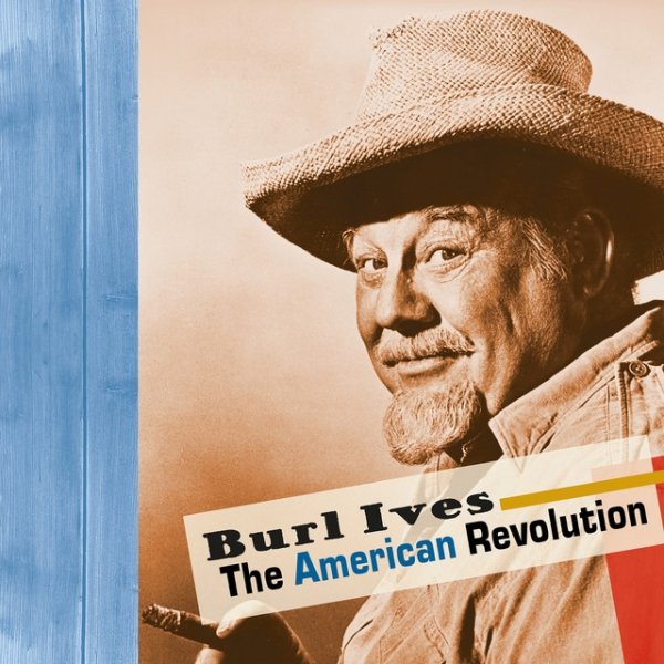 Album Burl Ives - The American Revolution