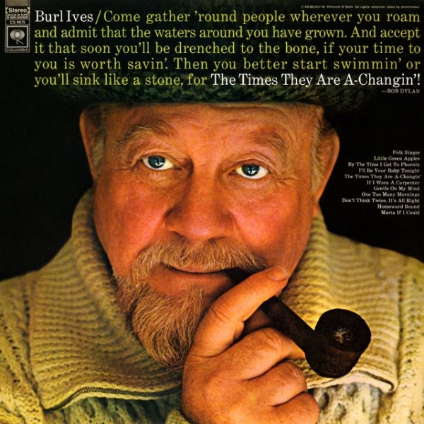 Burl Ives The Times They Are A-Changin', 1968