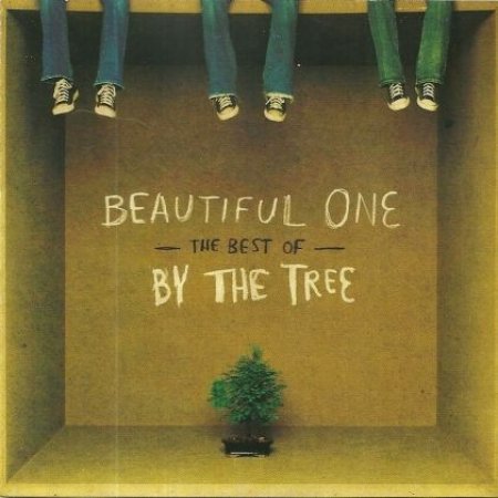 Album By The Tree - Beautiful One The Best Of