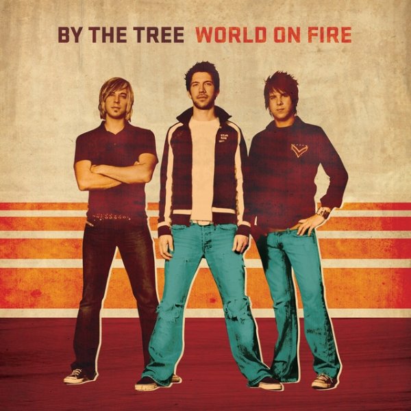 Album By The Tree - World On Fire