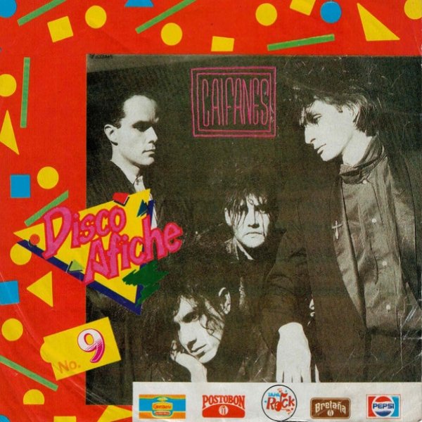 Caifanes Disco Afiche No. 9, 1989
