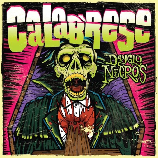 Album Calabrese - Dayglo Necros