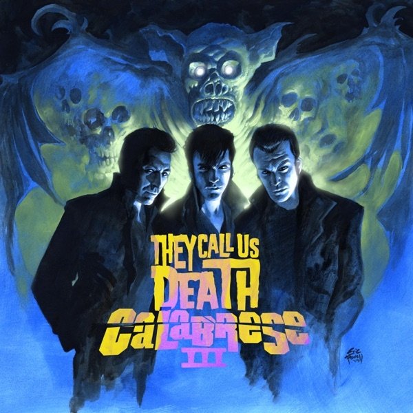 III - They Call Us Death - album