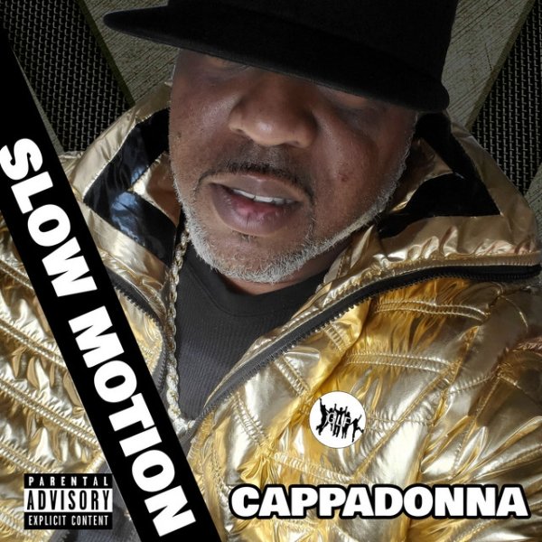 Album Cappadonna - Slow Motion