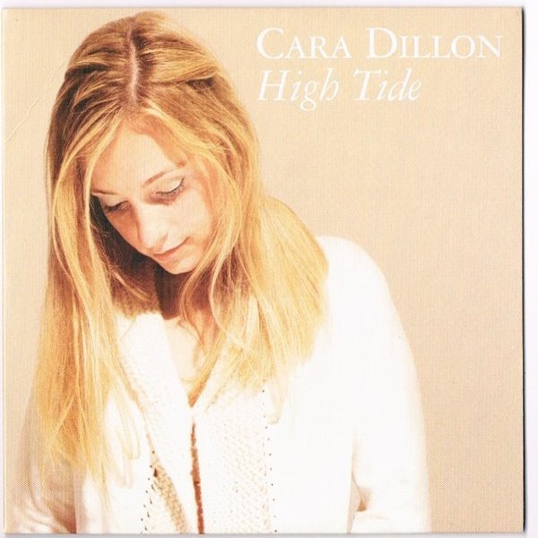 Album Cara Dillon - High Tide
