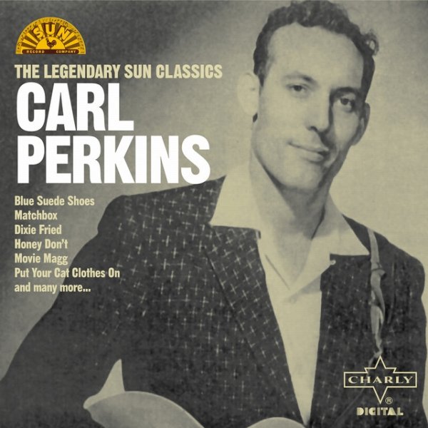 Carl Perkins The Legendary Sun Classics, 2010