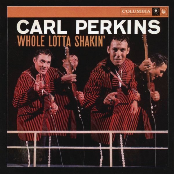 Album Carl Perkins - Whole Lotta Shakin