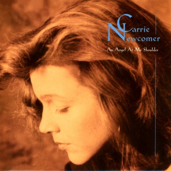 Album Carrie Newcomer - An Angel At My Shoulder