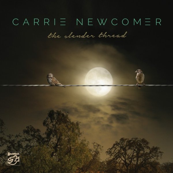Album Carrie Newcomer - The Slender Thread