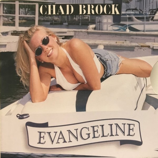 Album Chad Brock - Evangeline