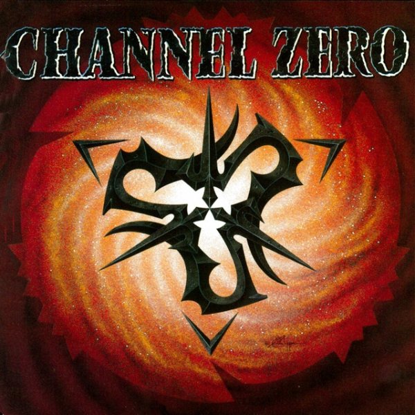 Album Channel Zero - Channel Zero