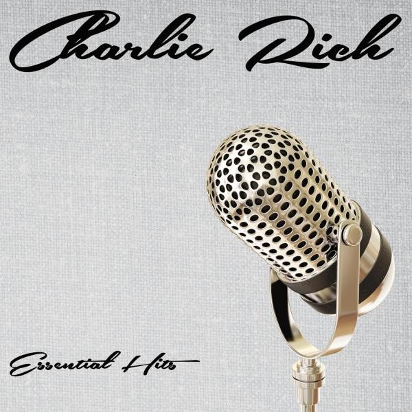 Album Essential Hits - Charlie Rich