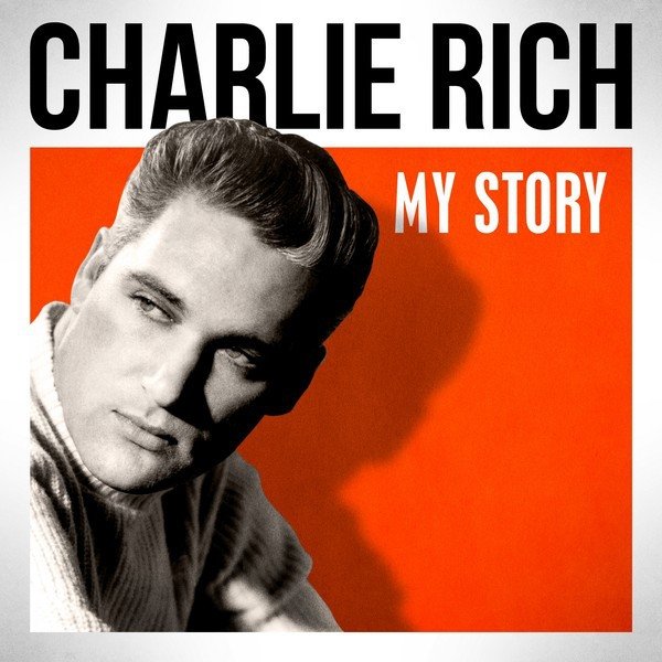 Album Charlie Rich - My Story