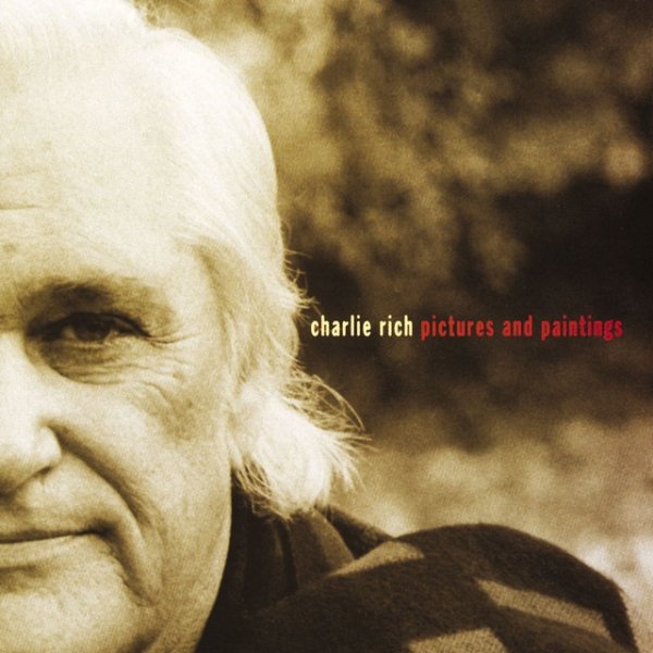 Album Charlie Rich - Pictures And Paintings