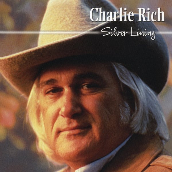 Album Charlie Rich - Silver Lining