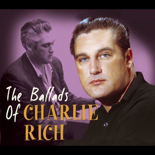 Album Charlie Rich - The Ballads Of