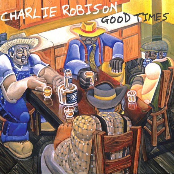 Album Charlie Robison - Good Times
