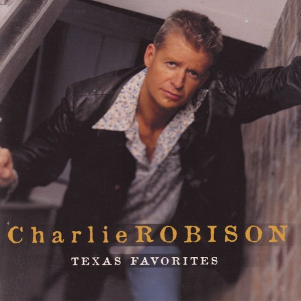 Album Charlie Robison - Texas Favorites