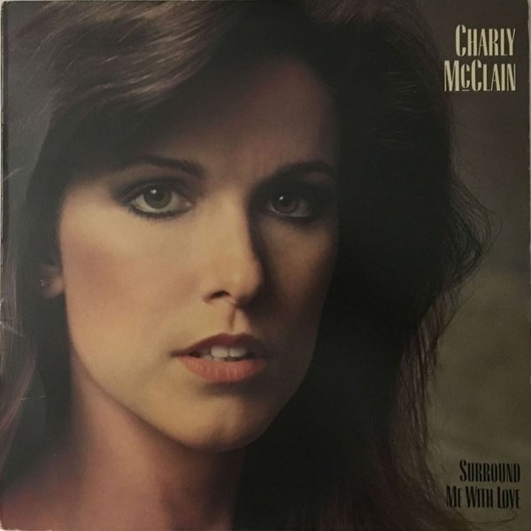 Album Charly McClain - Surround Me With Love