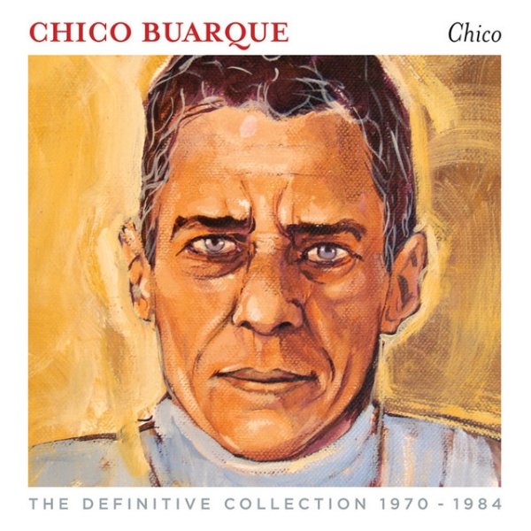 Album Chico Buarque - The Definitive Collection