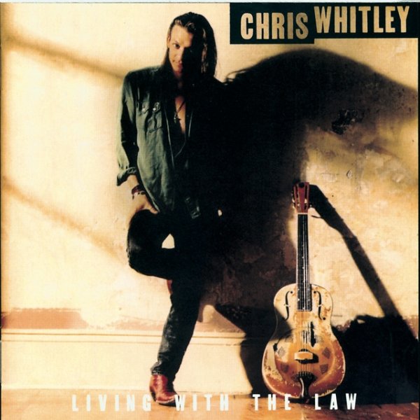 Album Chris Whitley - Living With The Law