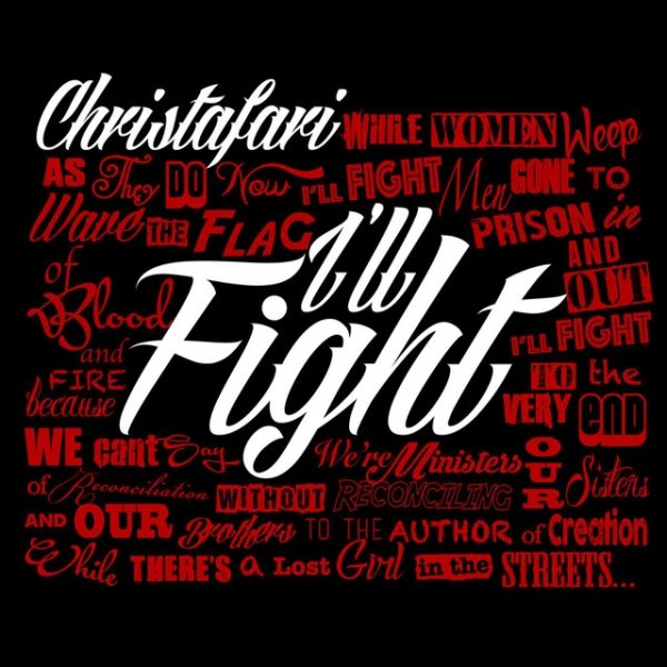 Christafari I'll Fight, 2015