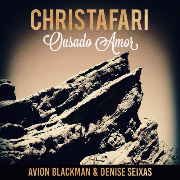 Album Christafari - Ousado Amor